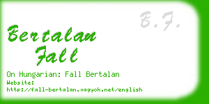 bertalan fall business card